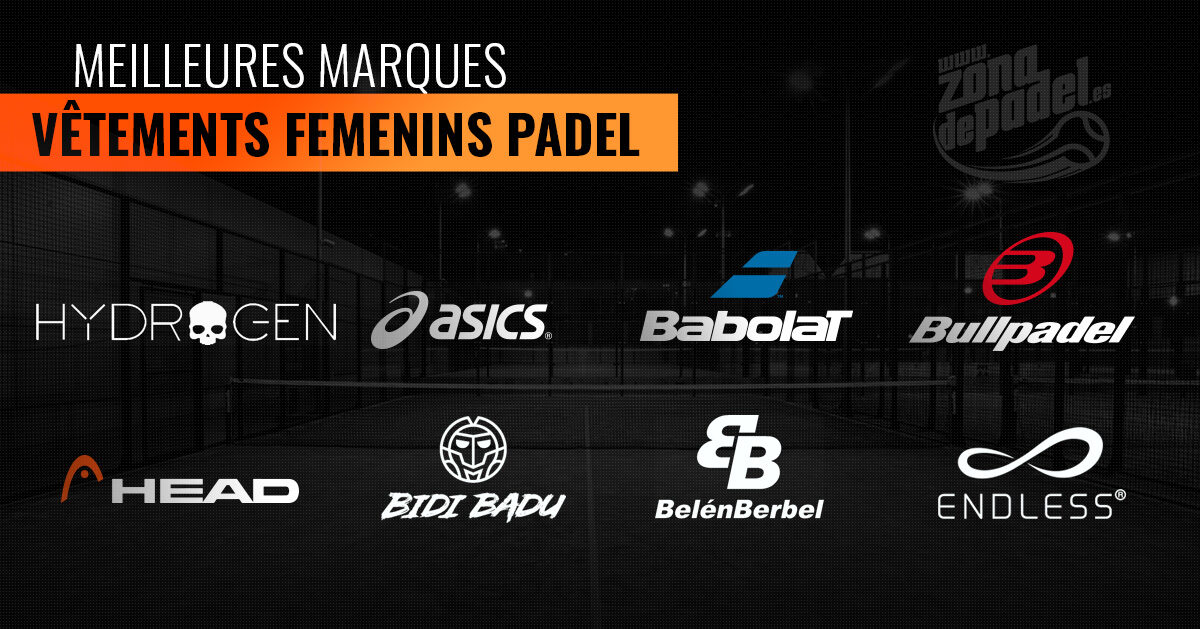 meilleures marques vetemens femenins padel