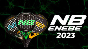 Nouvelle collection de raquettes Enebe 2023