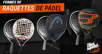 Comment sont les formes des raquettes de padel