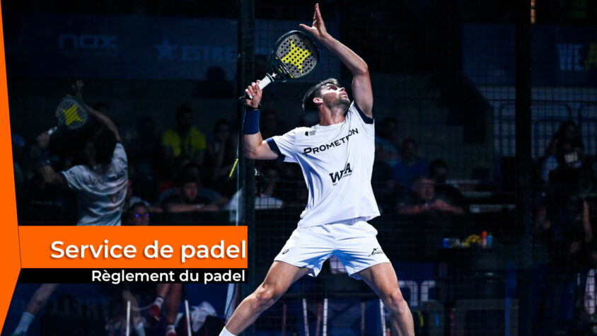 Règles de padel: le service et le retour