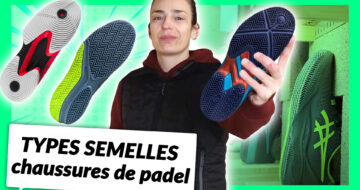 À quoi doit ressembler la semelle des chaussures de padel ?