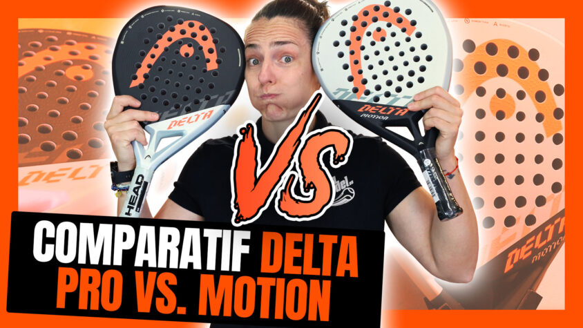 Comparaison Head Delta Pro VS Head Delta Motion 2023