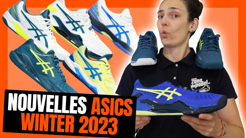 Lancement, nouvelle collection de chaussures de padel Asics AW 2023