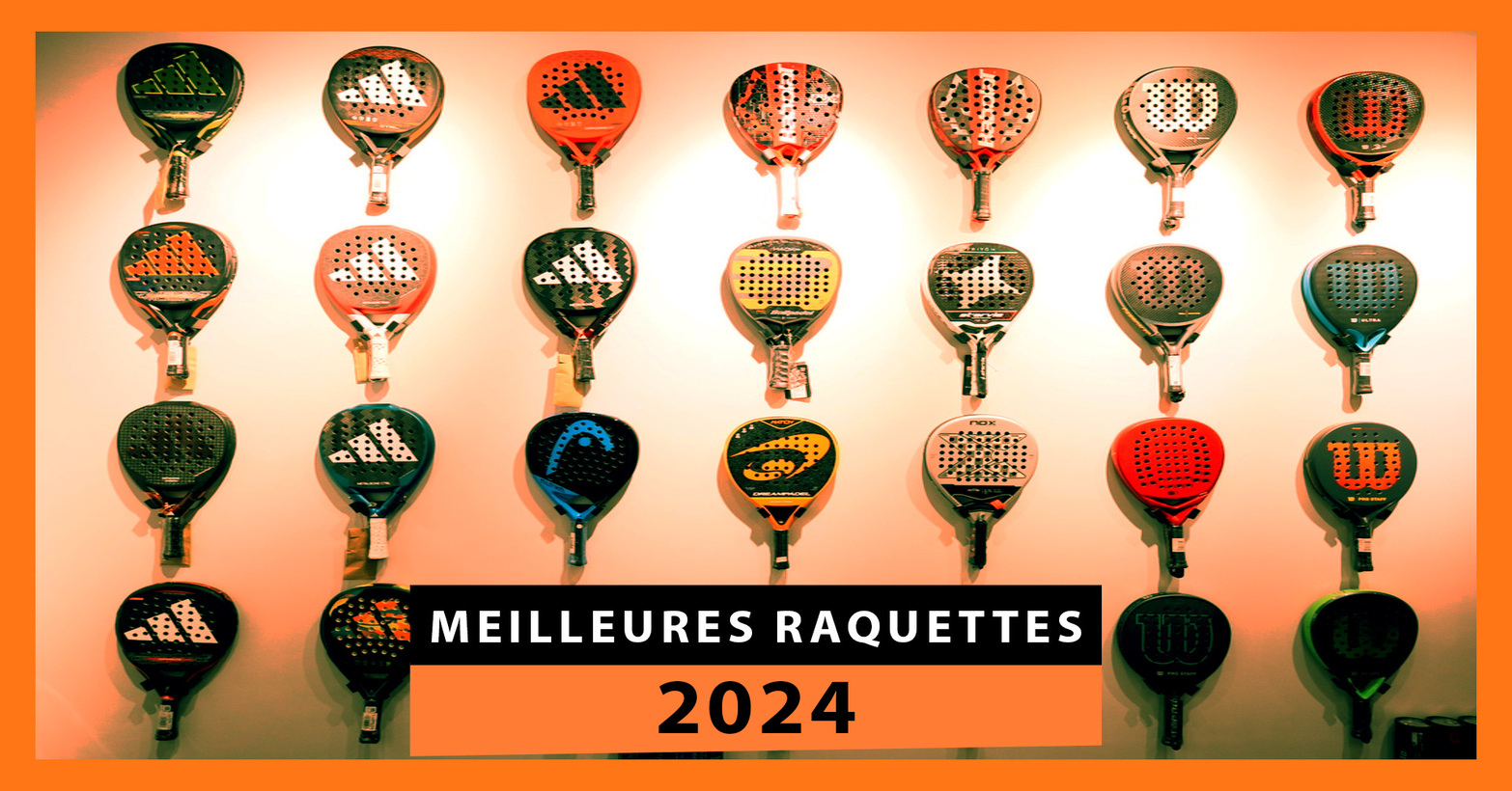 Les meilleures raquettes de padel de 2024 : le guide définitive