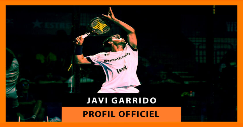 Javi Garrido, profil officiel du joueur de padel
