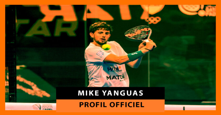 Mike Yanguas: profil officiel du joueur de padel