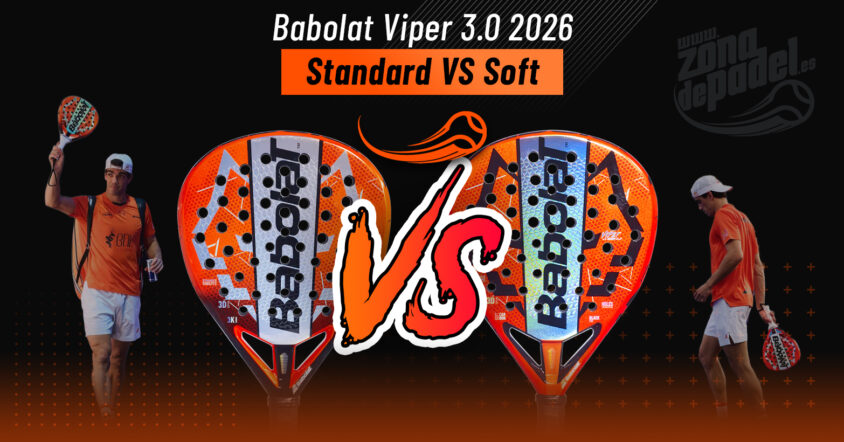 Babolat Technical Viper ou Viper Soft Juan Lebrón 2026 : différences, analyse réelle et lequel acheter