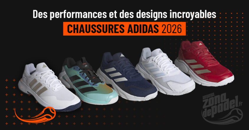 Chaussures de padel adidas 2026 : revue des modèles clés et pour quel joueur elles sont faites.